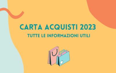 Carta acquisti 2023: per saperne di più.