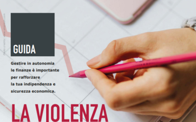 Banche contro la violenza economica. Guida per aiutare a riconoscerla, prevenirla e contrastarla